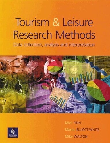 Tourism and Leisure Research Methods (h�ftad)