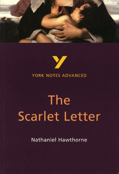 The Scarlet Letter (York Notes Advanced) English Literature Study Guide ...