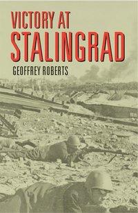 Victory at Stalingrad (häftad)