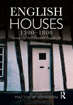 English Houses 1300-1800 (h�ftad)