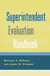 Superintendent Evaluation Handbook (e-bok)