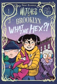 Witches of Brooklyn: What the Hex?! (hftad)