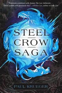 Steel Crow Saga (inbunden)