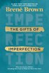 Gifts Of Imperfection: 10Th Anniversary Edition