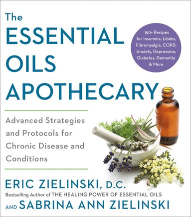 Essential Oils Apothecary (h�ftad)