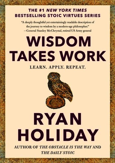 Wisdom Takes Work (h�ftad)