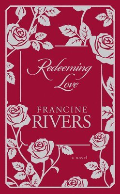 Redeeming Love (h�ftad)