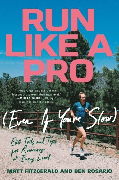 Run Like a Pro (Even If You're Slow) (hftad)