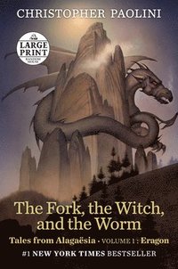 The Fork, the Witch, and the Worm: Tales from Alagasia (Volume 1: Eragon) (hftad)