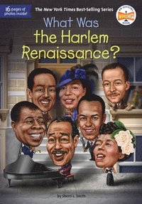 What Was the Harlem Renaissance? (hftad)