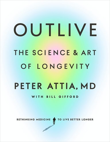 Outlive (hftad)