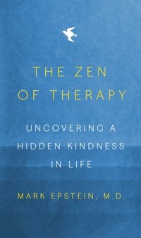 Zen of Therapy (e-bok)