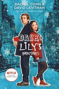 Dash & Lily's Book of Dares (Netflix Series Tie-In Edition) (häftad)
