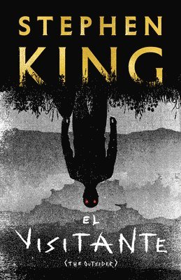 El Visitante / The Outsider (häftad)
