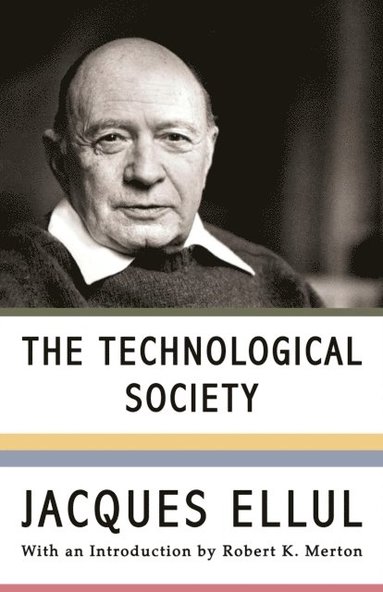 Technological Society (e-bok)