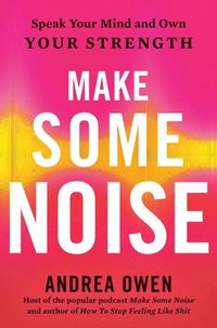 Make Some Noise (e-bok)