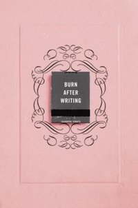 Burn After Writing (Pink) (häftad)