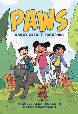 PAWS: Gabby Gets It Together (hftad)