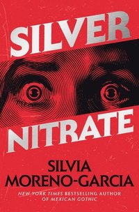 Silver Nitrate (inbunden)