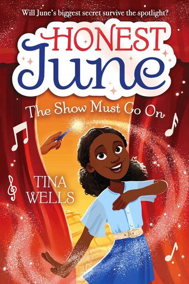 Honest June: The Show Must Go On (inbunden)