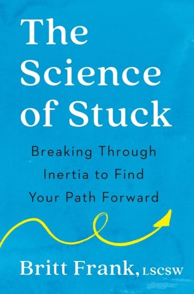 Science of Stuck (häftad)