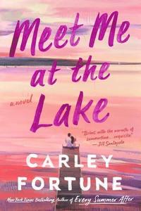 Meet Me at the Lake (hftad)