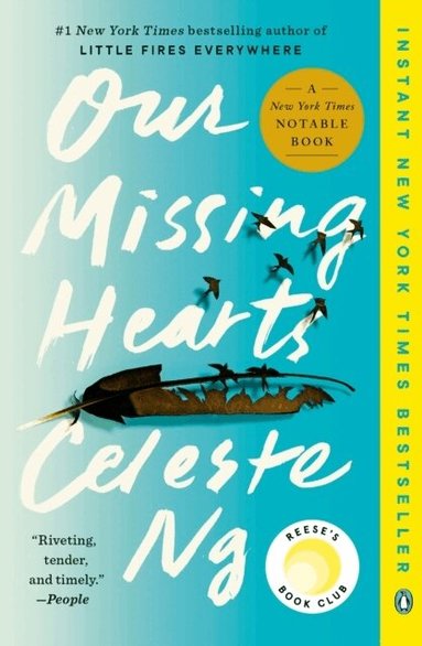 Our Missing Hearts: Reese's Book Club (h�ftad)