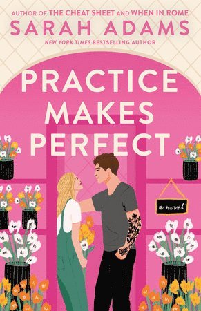 Practice Makes Perfect (häftad)