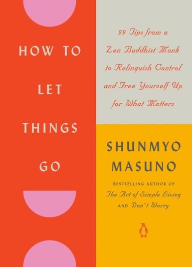 How to Let Things Go (inbunden)