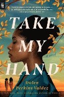 Take My Hand (hftad)