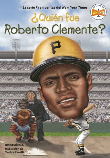 Qui n fue Roberto Clemente? (inbunden)