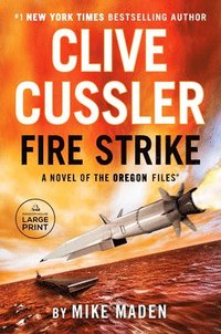 Clive Cussler Fire Strike (häftad)