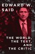 The World, the Text, and the Critic