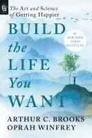 Build the Life You Want (häftad)