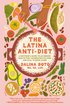 Latina Anti-Diet