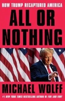 All or Nothing: How Trump Recaptured America (h�ftad)