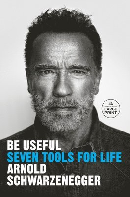 Be Useful: Seven Tools for Life (inbunden)
