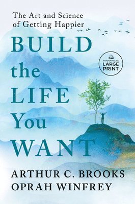 Build the Life You Want (häftad)
