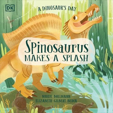 A Dinosaur's Day: Spinosaurus Makes a Splash (hftad)