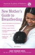 American Academy of Pediatrics New Mother's Guide to Breastfeeding