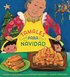 Tamales para Navidad (Tamales for Christmas Spanish Edition)