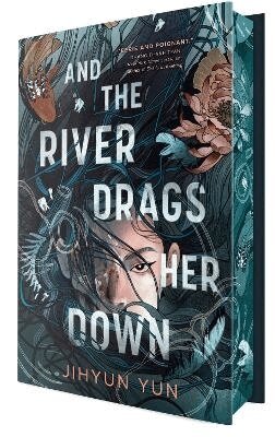 And the River Drags Her Down (h�ftad)
