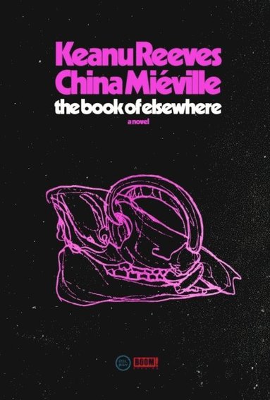 The Book of Elsewhere (h�ftad)