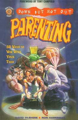 Down But Not Out Parenting (inbunden)
