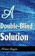 Double-Blind Solution