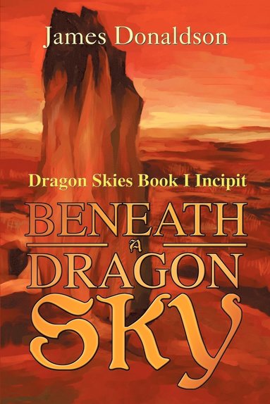 Beneath A Dragon Sky (hftad)