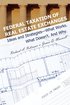 Federal Taxation of Real Estate Exchanges