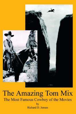 Amazing Tom Mix (h�ftad)