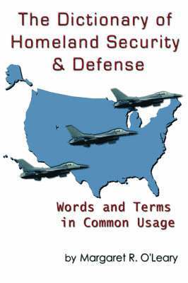 Dictionary of Homeland Security and Defense (h�ftad)