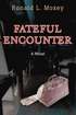 Fateful Encounter